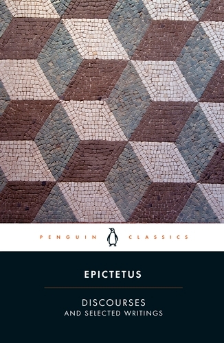 Book cover of Discourses and Selected Writings by Epictetus