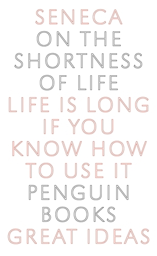 Book cover of On the Shortness of Life by Seneca