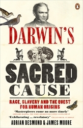 Book cover of Darwin's Sacred Cause by Adrian Desmond, James Moore