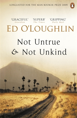 Book cover of Not Untrue and Not Unkind by Ed O'Loughlin