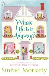 Book cover of Whose Life is it Anyway? by Sinéad Moriarty
