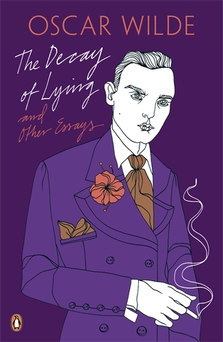 Book cover of The Decay of Lying: And Other Essays by Oscar Wilde
