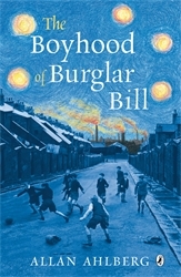 Book cover of The Boyhood of Burglar Bill by Allan Ahlberg