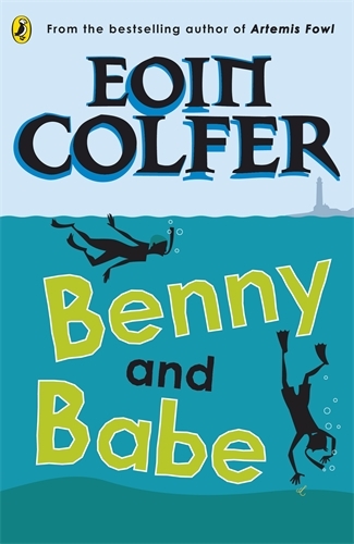 Book cover of Benny and Babe by Eoin Colfer