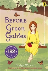 Book cover of Before Green Gables by Budge Wilson
