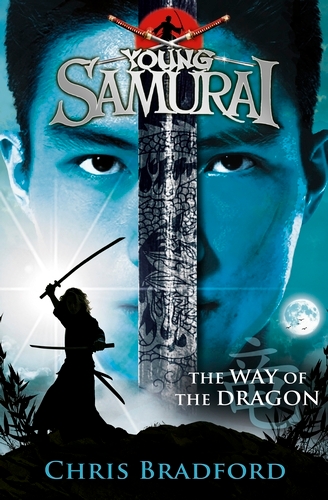 Book cover of #3 - The Way of the Dragon (Young Samurai, Book 3) by Chris Bradford