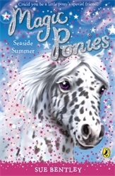 Book cover of Magic Ponies: Seaside Summer by Sue Bentley
