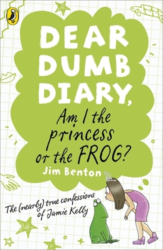 Book cover of #3 - Dear Dumb Diary: Am I the Princess or the Frog? by Jim Benton
