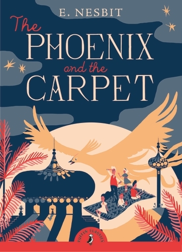 Book cover of The Phoenix and the Carpet by E Nesbit