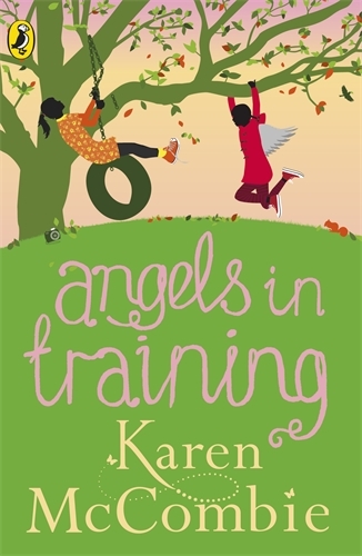 Book cover of #2 - Angels in Training by Karen McCombie