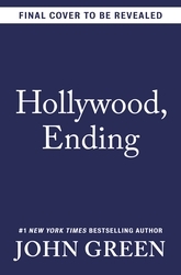 Book cover of Hollywood, Ending by John Green