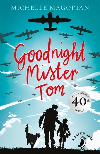 Book cover of Goodnight Mister Tom by Michelle Magorian