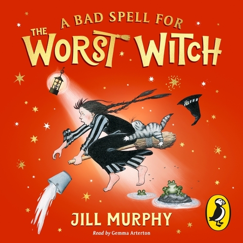 Book cover of A Bad Spell for the Worst Witch by Jill Murphy