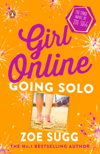Book cover of Girl Online: Going Solo by Zoe Sugg