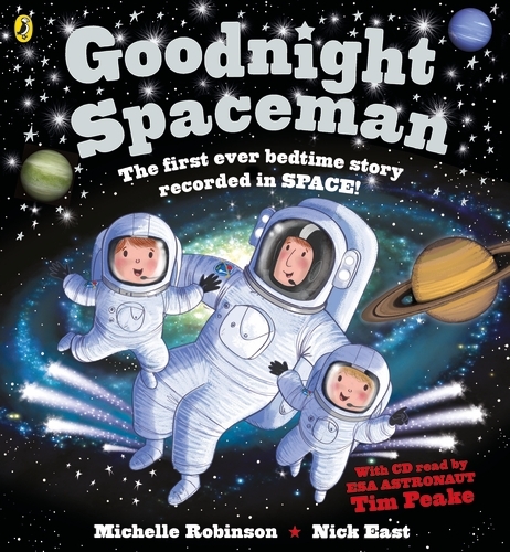 Book cover of Goodnight Spaceman by Michelle Robinson