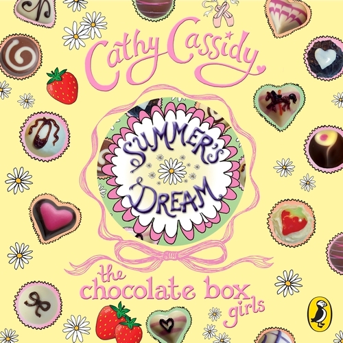 Book cover of Chocolate Box Girls: Summer's Dream by Cathy Cassidy