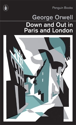 Book cover of Down and Out in Paris and London by George Orwell