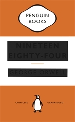 Book cover of Nineteen Eighty-Four by George Orwell