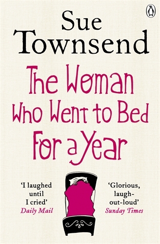 Book cover of The Woman who Went to Bed for a Year by Sue Townsend