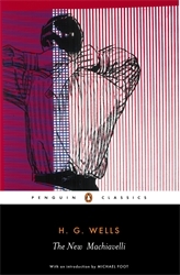 Book cover of The New Machiavelli by H G Wells