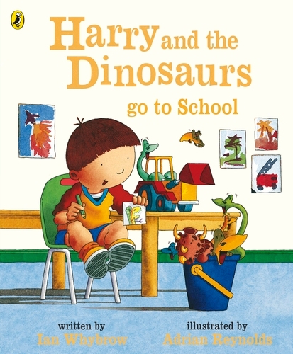 Book cover of Harry and the Dinosaurs Go to School by Ian Whybrow