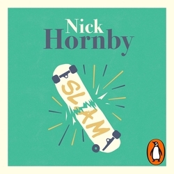 Book cover of Slam by Nick Hornby