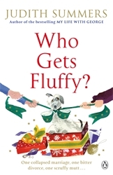 Book cover of Who Gets Fluffy? by Judith Summers
