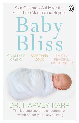 Book cover of Baby Bliss by Harvey Karp