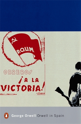 Book cover of Orwell in Spain by George Orwell