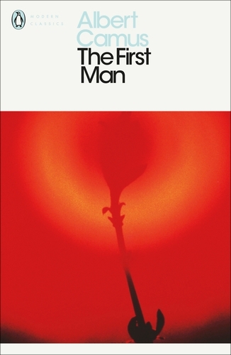 Book cover of The First Man by Albert Camus