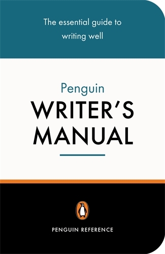 Book cover of The Penguin Writer's Manual by Martin Manser, Stephen Curtis