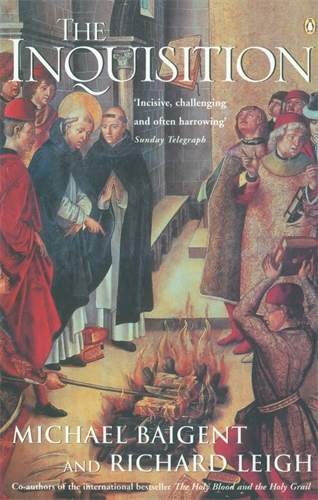 Book cover of The Inquisition by Michael Baigent, Richard Leigh