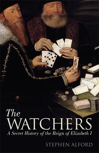 Book cover of The Watchers by Stephen Alford