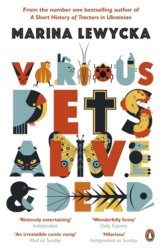 Book cover of Various Pets Alive and Dead by Marina Lewycka