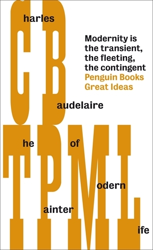 Book cover of The Painter of Modern Life by Charles-Pierre Baudelaire