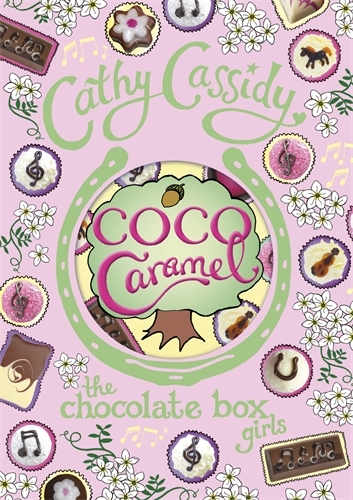 Book cover of Chocolate Box Girls: Coco Caramel by Cathy Cassidy