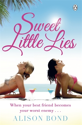 Book cover of Sweet Little Lies by Alison Bond