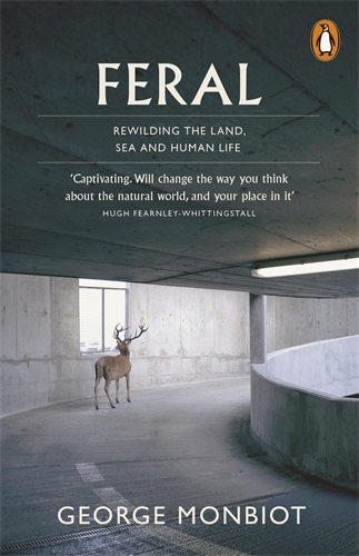 Book cover of Feral by George Monbiot