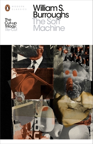 Book cover of The Soft Machine by William S. Burroughs