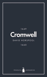 Book cover of Oliver Cromwell (Penguin Monarchs) by David Horspool