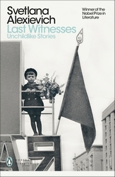 Book cover of Last Witnesses by Svetlana Alexievich