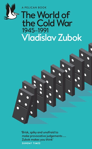 Book cover of The World of the Cold War by Vladislav Zubok