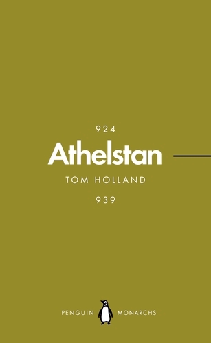 Book cover of Athelstan (Penguin Monarchs) by Tom Holland