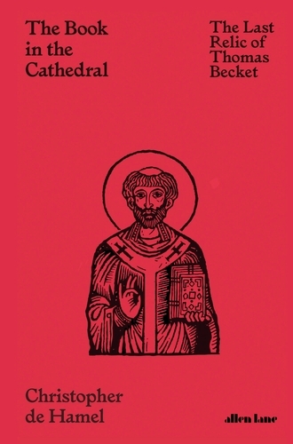 Book cover of The Book in the Cathedral by Christopher de Hamel