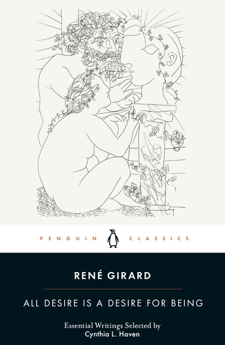 Book cover of All Desire is a Desire for Being by René Girard
