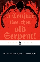 Book cover of The Penguin Book of Exorcisms by Joseph P. Laycock