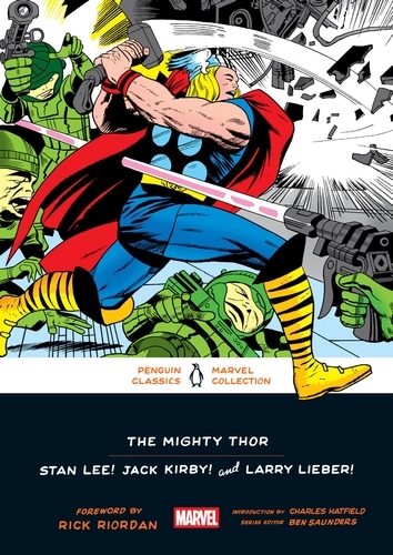 Book cover of The Mighty Thor by Stan Lee, Jack Kirby, Larry Lieber