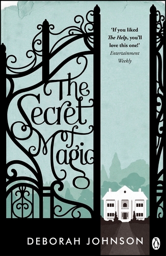 Book cover of The Secret of Magic by Deborah Johnson