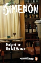 Book cover of Maigret and the Tall Woman by Georges Simenon
