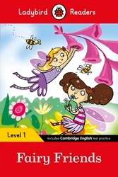 Book cover of Ladybird Readers Level 1 - Fairy Friends (ELT Graded Reader) by Ladybird